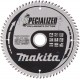 MAKITA B-33853 Kotouč pilový lamino SPECIALIZED 216x2.5x30mm 72Z = old B-29474